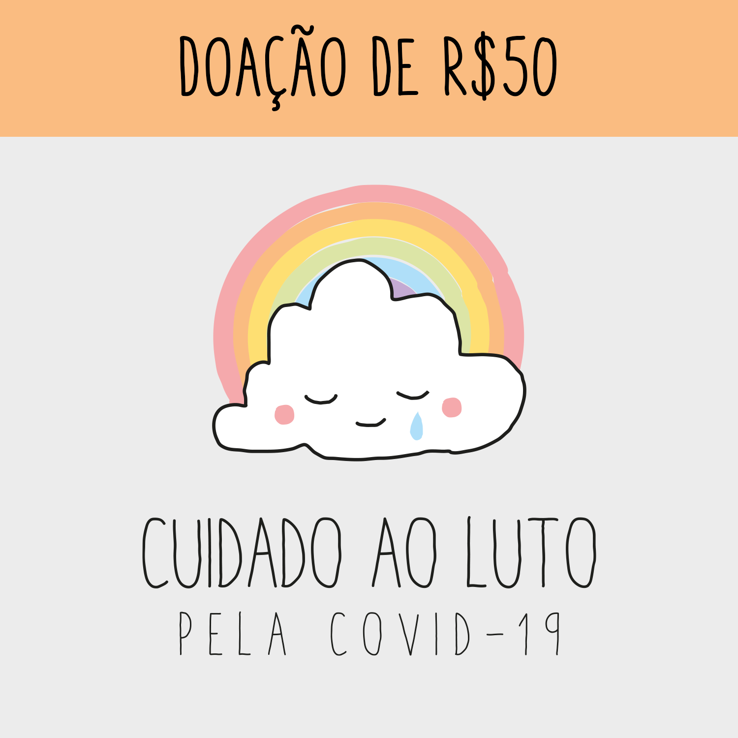 Doação de 50 reais - Cuidado ao Luto pela Covid-19